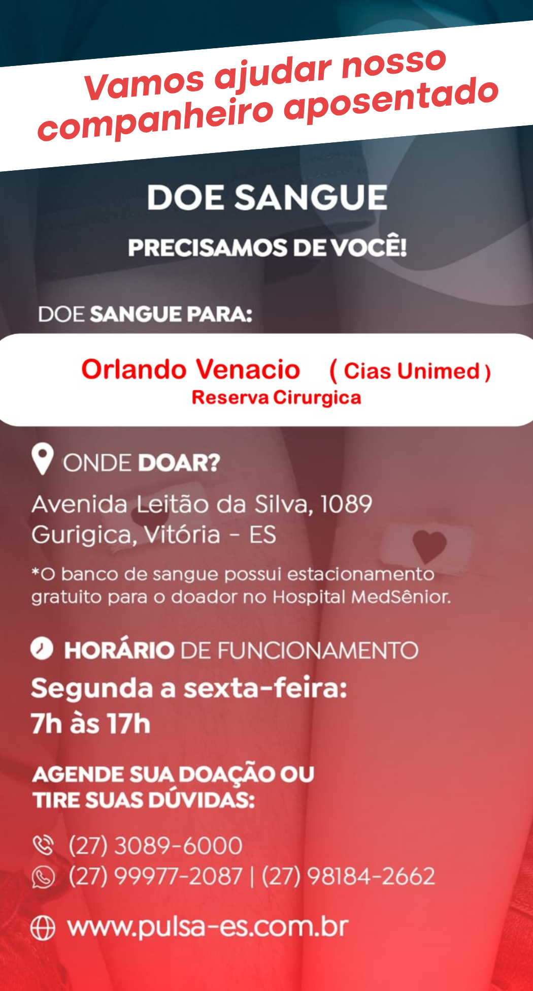 Companheiro precisa de doação de sangue